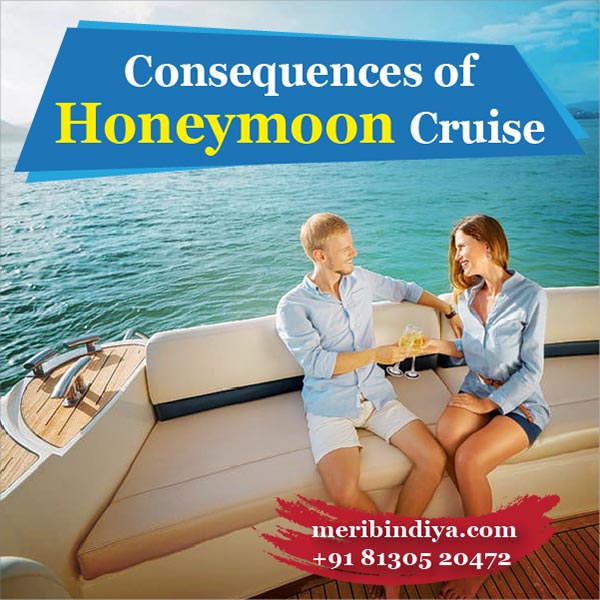 Consequences of Honeymoon Cruise