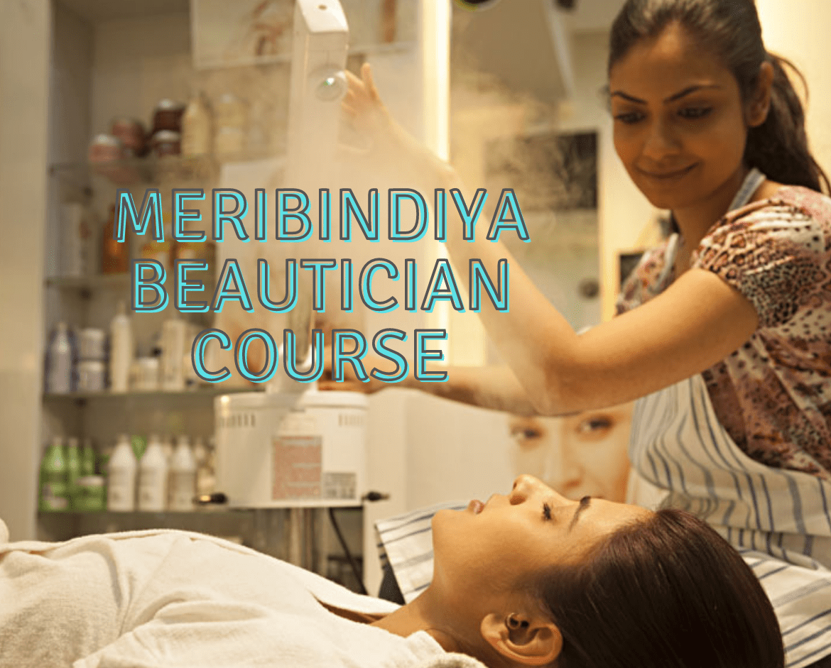 Meribindiya Beautician Course