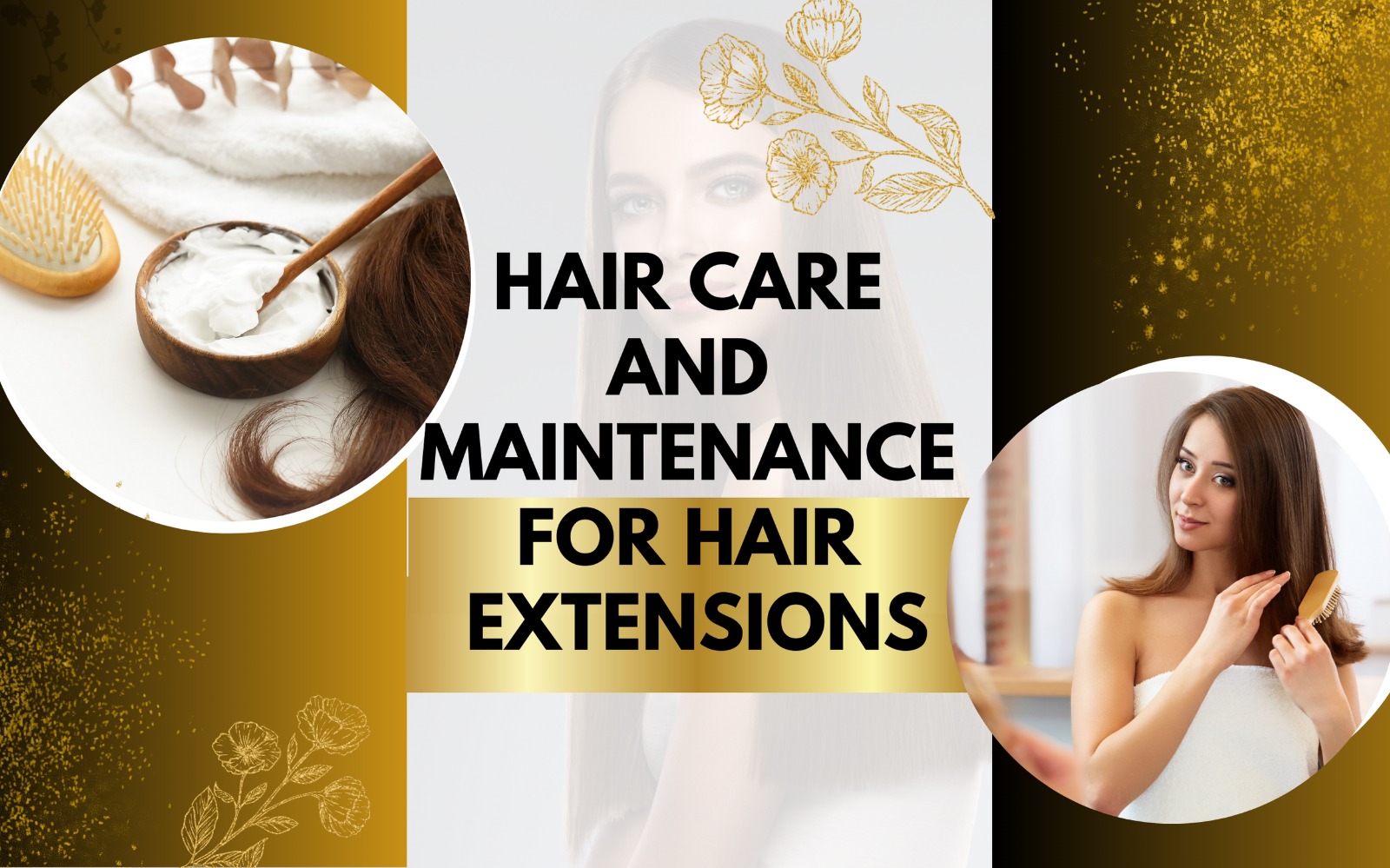 Hair Care and Maintenance for Hair Extensions.jpeg